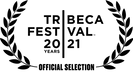 Tribeca Festival 2021 official selection